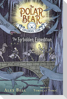 The Forbidden Expedition, 2