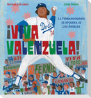 ¡Viva Valenzuela! (Spanish)