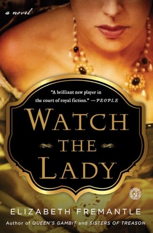 Fremantle, Elizabeth. Watch the Lady. Simon & Schuster, 2015.
