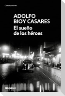 El Sueño de Los Hã(c)Roes / Dream of Heroes