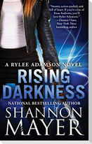 Rising Darkness