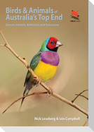 Birds and Animals of Australia's Top End