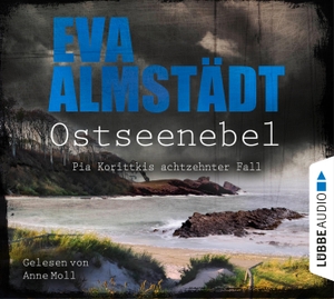 Almstädt, Eva. Ostseenebel - Pia Korittkis achtzehnter Fall. Kriminalroman.. Lübbe Audio, 2023.