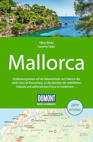 Lipps, Susanne / Oliver Breda. DUMONT Reise-Handbuch Reiseführer Mallorca - mit Extra-Reisekarte. Dumont Reise Vlg GmbH + C, 2026.