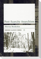 Post-Scarcity Anarchism