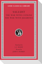 The War with Catiline. The War with Jugurtha