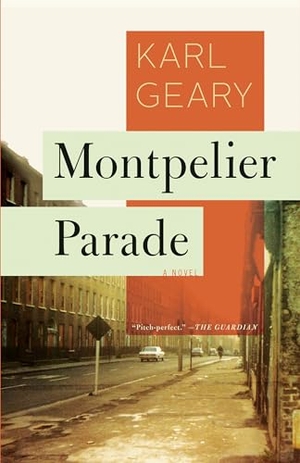 Geary, Karl. Montpelier Parade. Catapult, 2017.