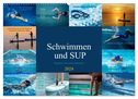 Schwimmen und SUP Begleitet mit coolen Sprüchen (Wandkalender 2024 DIN A2 quer), CALVENDO Monatskalender