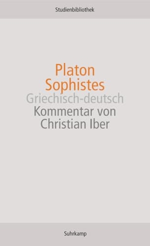 Platon. Sophistes. Suhrkamp Verlag, 2007.