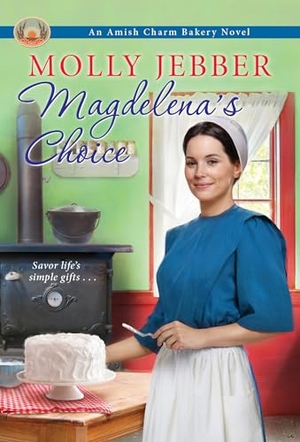 Jebber, Molly. Magdelena's Choice. Kensington Publishing Corporation, 2022.