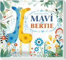 Mavi ve Bertie