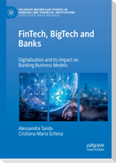 FinTech, BigTech and Banks
