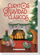 Cuentos de Navidad Clásicos / Classic Christmas Stories
