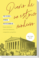 Diario de Un Estoico Moderno (Journal Like a Stoic Spanish Edition)