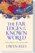 The Far Edges of the Known World