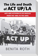 The Life and Death of ACT UP/LA