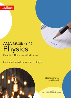 Grant, Stephanie / Lynn Pharaoh. AQA GCSE PHYSICS COMB G5 BOOWB. Harper Collins Publishers - UK Wholesale Acct, 2018.