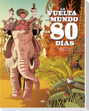 La Vuelta Al Mundo En 80 Días / Around the World in Eighty Days