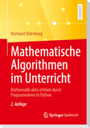 Mathematische Algorithmen im Unterricht