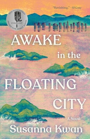 Kwan, Susanna. Awake in the Floating City. Knopf Doubleday Publishing Group, 2026.