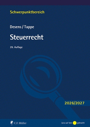 Desens, Marc / Henning Tappe. Steuerrecht. Müller C.F., 2026.