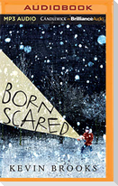 Born Scared