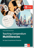 Teaching Compendium: Multiliteracies