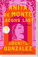 Anita de Monte Laughs Last