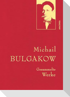 Michail Bulgakow, Gesammelte Werke