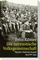 Die narzisstische Volksgemeinschaft