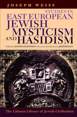 Weiss. Littman Studies in East European Jewish Mysticism and Hasidism. Liverpool University Press, 2024.