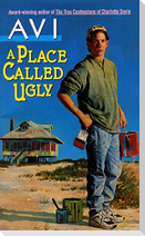 A Place Called Ugly