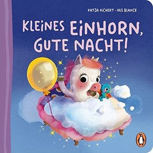Richert, Katja. Kleines Einhorn, gute Nacht! - Pappbilderbuch mit Sonderausstattung für Kinder ab 2 Jahren. Penguin junior, 2022.