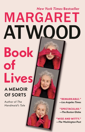 Atwood, Margaret. Book of Lives - A Memoir of Sorts. Knopf Doubleday Publishing Group, 2026.