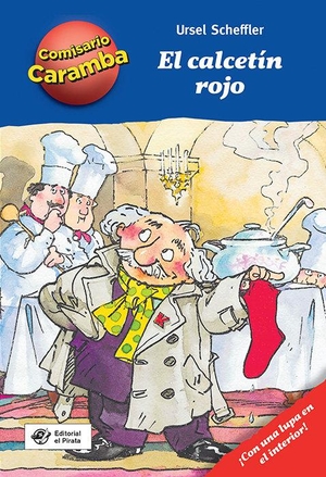 Scheffler, Ursel. El Calcetín Rojo. Editorial El Pirata, 2022.