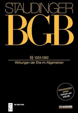 Voppel, Reinhard (Hrsg.). Staudinger Kommentar zum BGB Familienrcht §§ 1353-1362. (Wirkungen der Ehe im Allgemeinen) - J. von Staudingers Kommentar zum Bürgerlichen Gesetzbuch mit Einführungsgesetz und Nebengesetzen.. deGruyter Sellier, 2024.