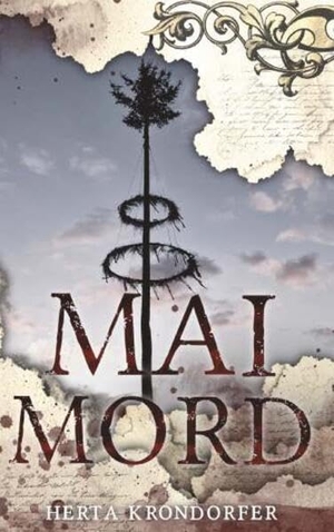 Krondorfer, Herta. Maimord - Historischer Krimi. Buchschmiede, 2026.