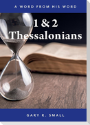 1 and 2 Thessalonians