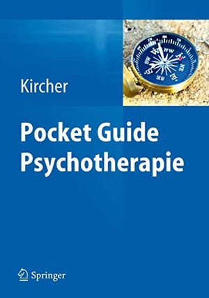 Kircher, Tilo (Hrsg.). Pocket Guide Psychotherapie. Springer Berlin Heidelberg, 2012.