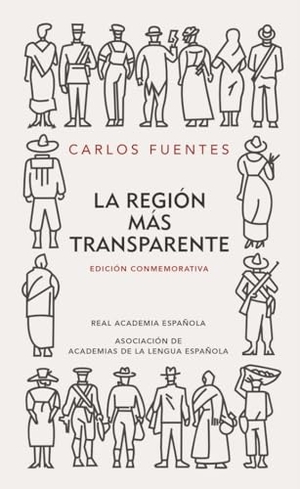 Fuentes, Carlos. La región más transparente. Alfaguara, 2008.