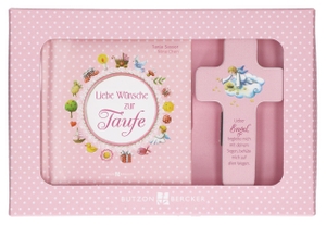 Sassor, Tanja. Liebe Wünsche zur Taufe. Geschenkset rosa. Butzon & Bercker, 2026.