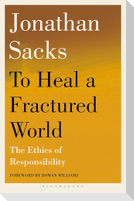 To Heal a Fractured World