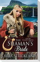 The Shaman's Bride