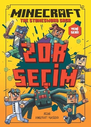 Eliopulos, Nick / Batson, Alan et al. Minecraft Zor Secim. Dogan Cocuk, 2024.