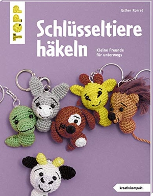 Konrad, Esther. Schlüsseltiere häkeln (kreativ.kompakt.) - Kleine Freunde für unterwegs. frechverlag GmbH, 2017.