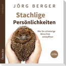 Stachlige Persönlichkeiten