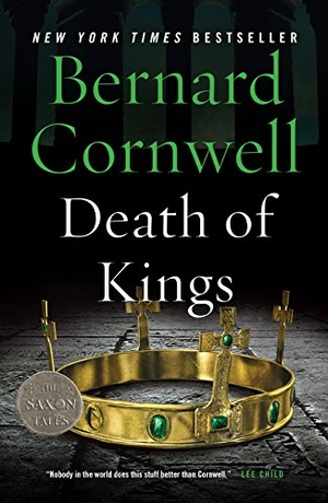 Cornwell, Bernard. Death of Kings. HarperCollins Publishers, 2026.