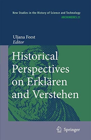 Uljana Feest. Historical Perspectives on Erklären
