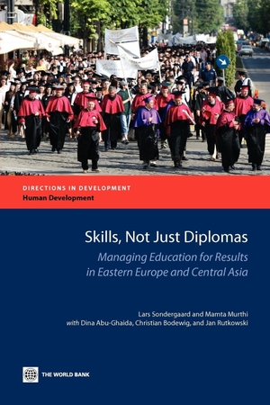 Sondergaard, Lars / Mamta Murthi. Skills, not just Diplomas. World Bank Publications, 2011.