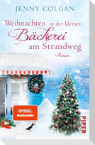 Weihnachten in der kleinen Bäckerei am Strandweg